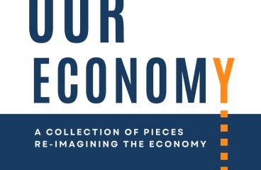 Reimagining Our Economy: A Bold Vision for Change